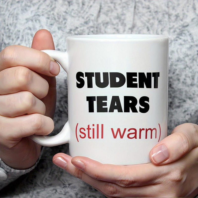 Tailorly White Ceramic 11 oz Mug - Student Tears Still Warm White Ceramic Vessel Held By Two Hands Mug