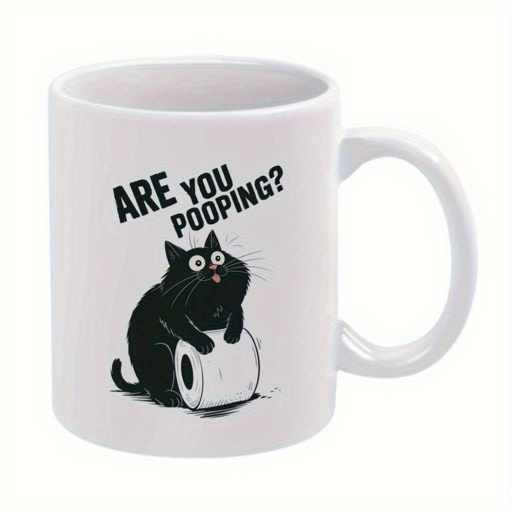 Tailorly White Ceramic 11 oz Mug - Are You Pooping Funny Black Cartoon Cat Hugging Toilet Paper Under Bold Questioning Text Cat