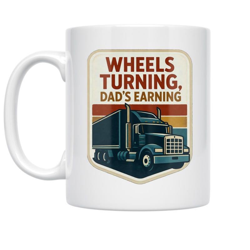 Tailorly White Ceramic 11 oz Mug - Wheels Turning Dads Earning Vintage Heavy Hauling Semi Driving Through A Retro Sunset Scene Truck