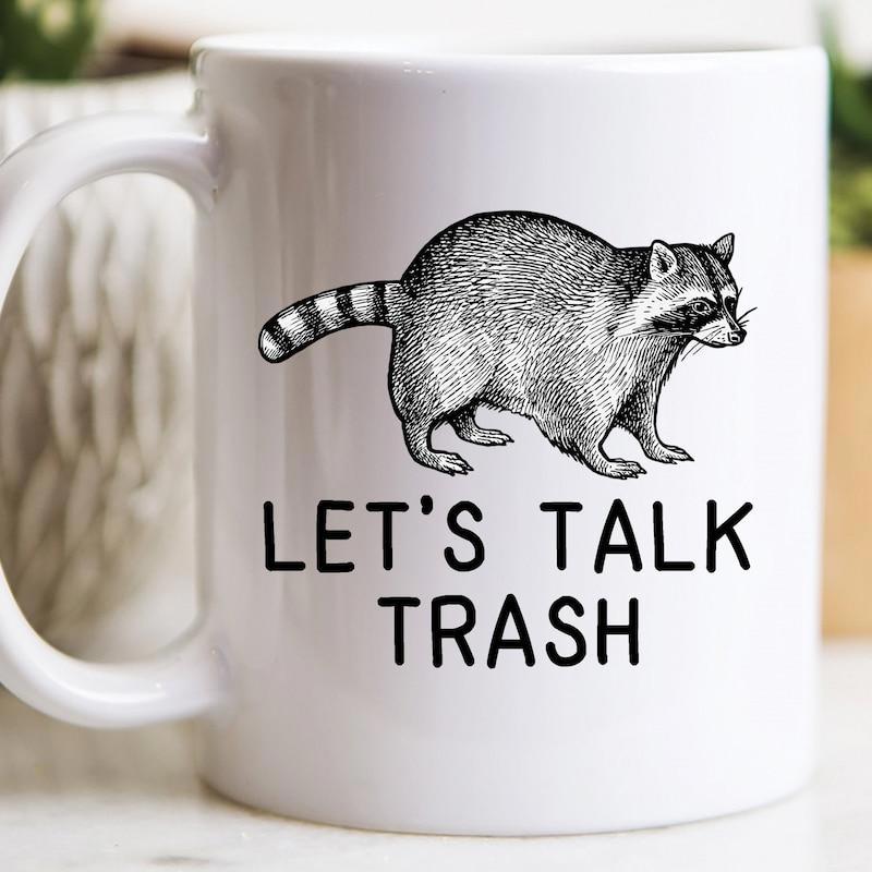 Tailorly White Ceramic 11 oz Mug - Lets Talk Trash Monochrome Hand Drawn Raccoon Walking Over Simple Minimalist Background Raccoon