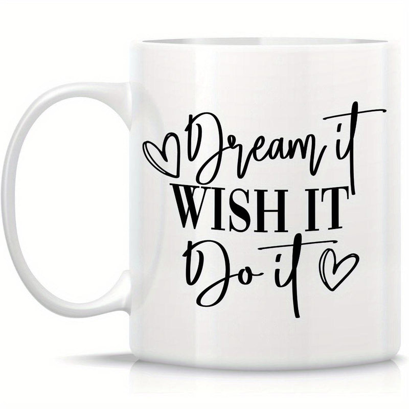 Tailorly White Ceramic 11 oz Mug - Dream It Wish It Do It Elegant Script Typography With Minimalist Hearts Ceramic Mug