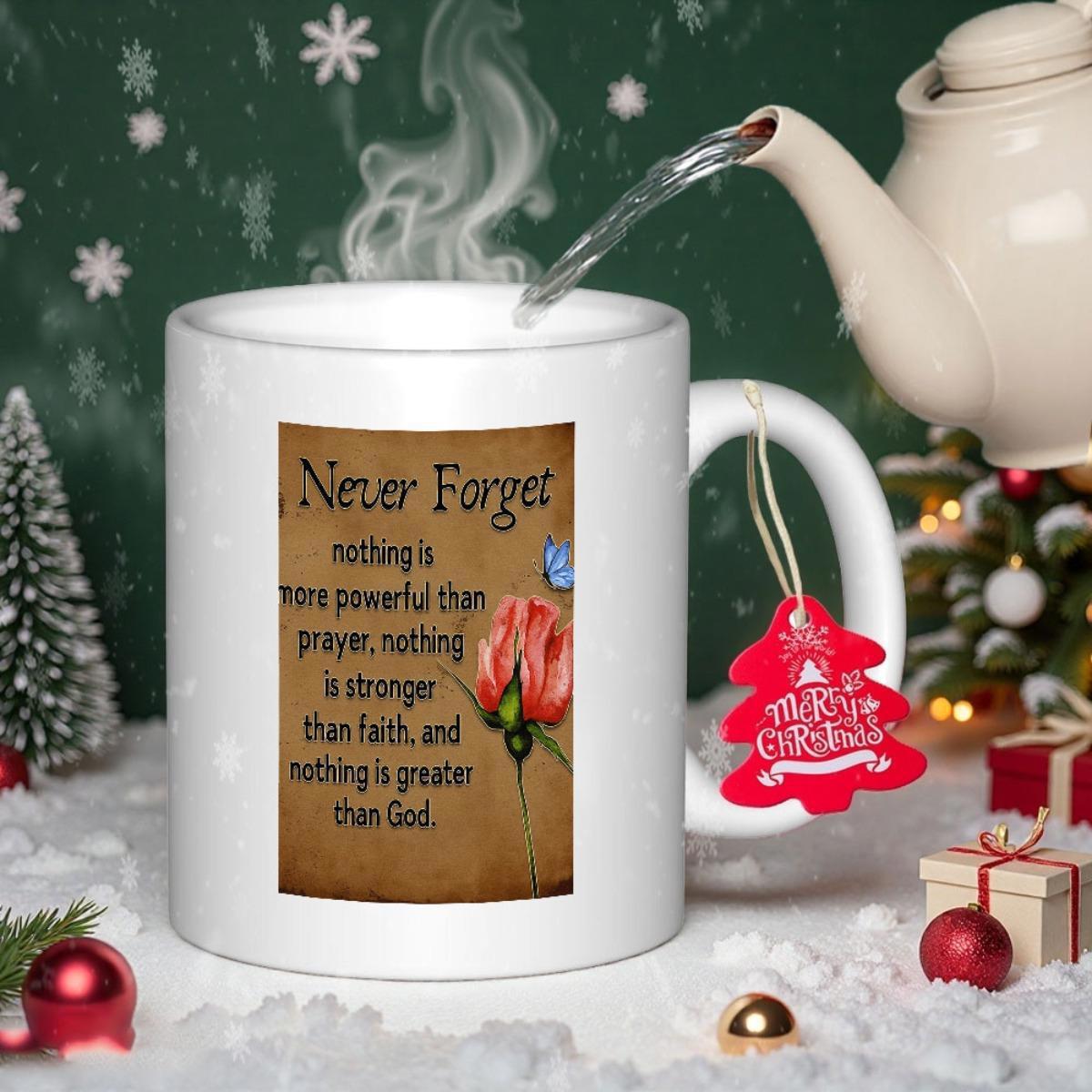 Tailorly White Ceramic 11 oz Mug - Never Forget Nothing Is More Powerful Than Prayer Delicate Blooming Rose Bud With Small Blue Butterfly On Vintage Parchment Rose