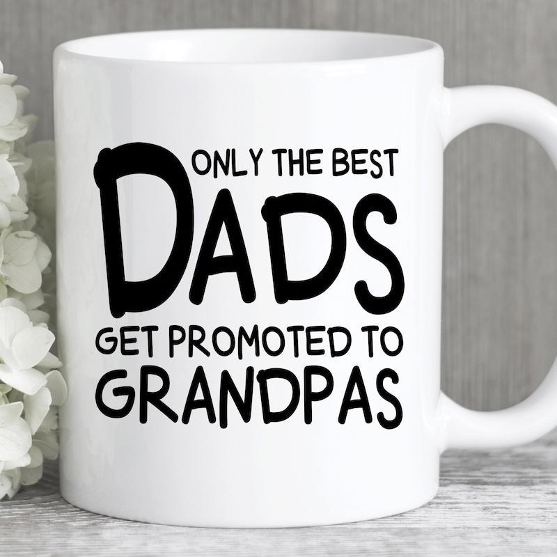 Tailorly White Ceramic 11 oz Mug - Only The Best Dads Get Promoted To Grandpas Minimalist White Ceramic Vessel Featuring Bold Black Handwritten Style Typographic