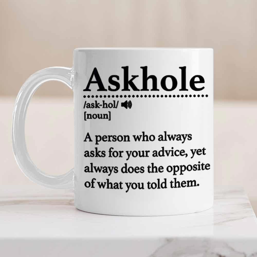 Tailorly White Ceramic 11 oz Mug - Askhole Clean Simple Black Text Arranged In A Dictionary Definition Layout Mug