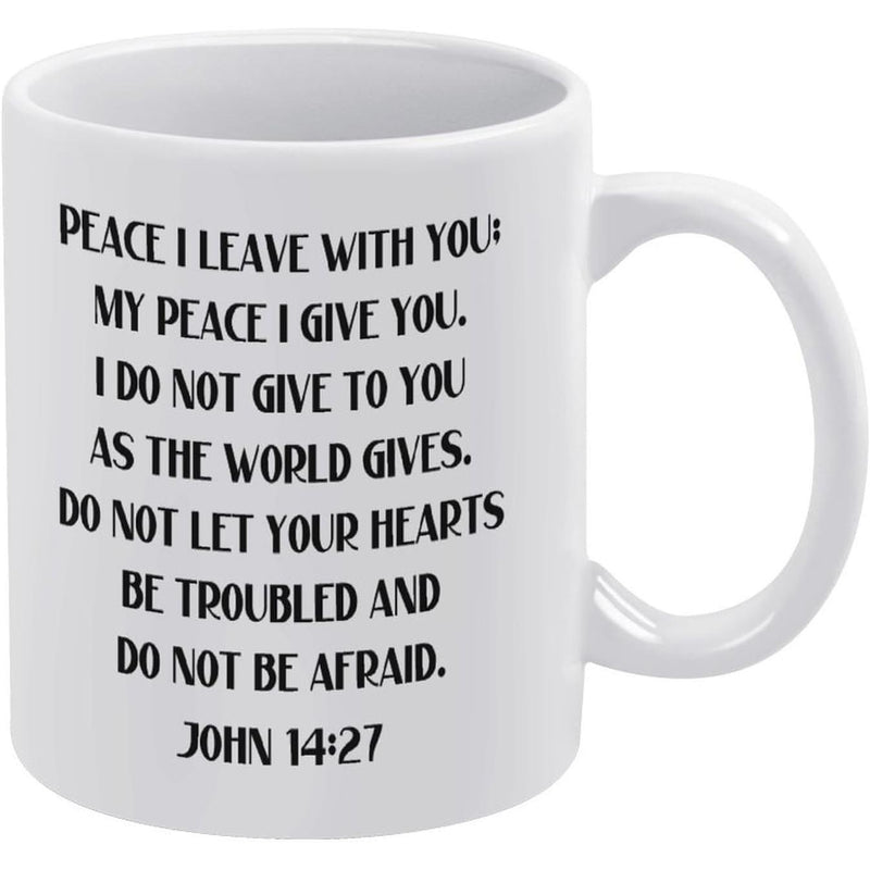 Tailorly White Ceramic 11 oz Mug - Peace I Leave With You My Peace I Give You John 14 27 Clean Bold Black Script Typography Design On A Minimalist Background Mug