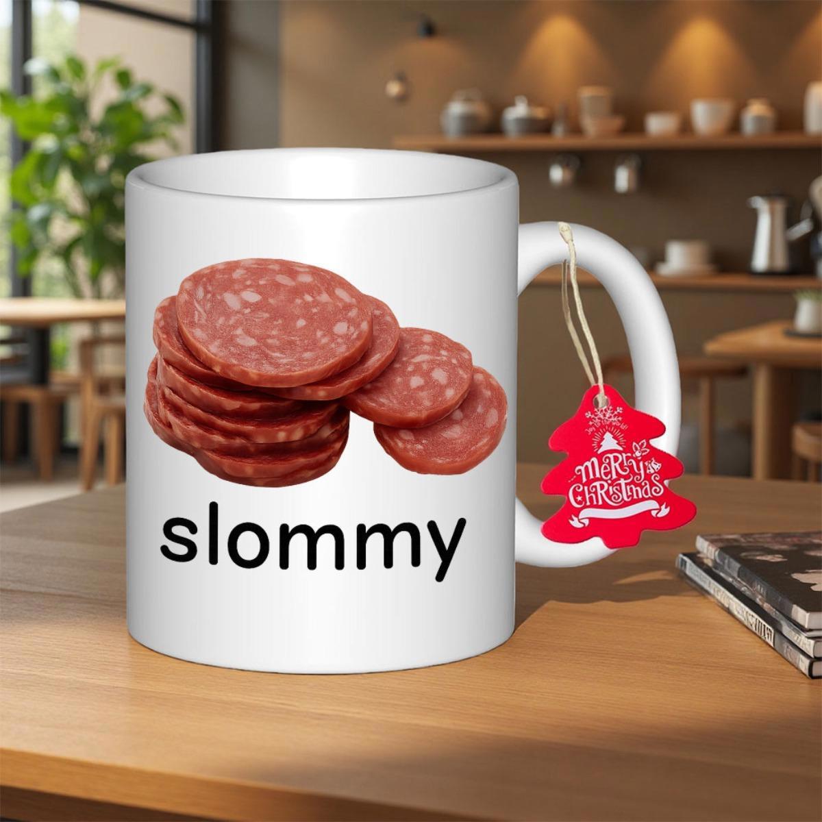 Tailorly White Ceramic 11 oz Mug - Slommy Stacked Round Slices Of Savory Red Salami Resting Above Bold Black Text Salami