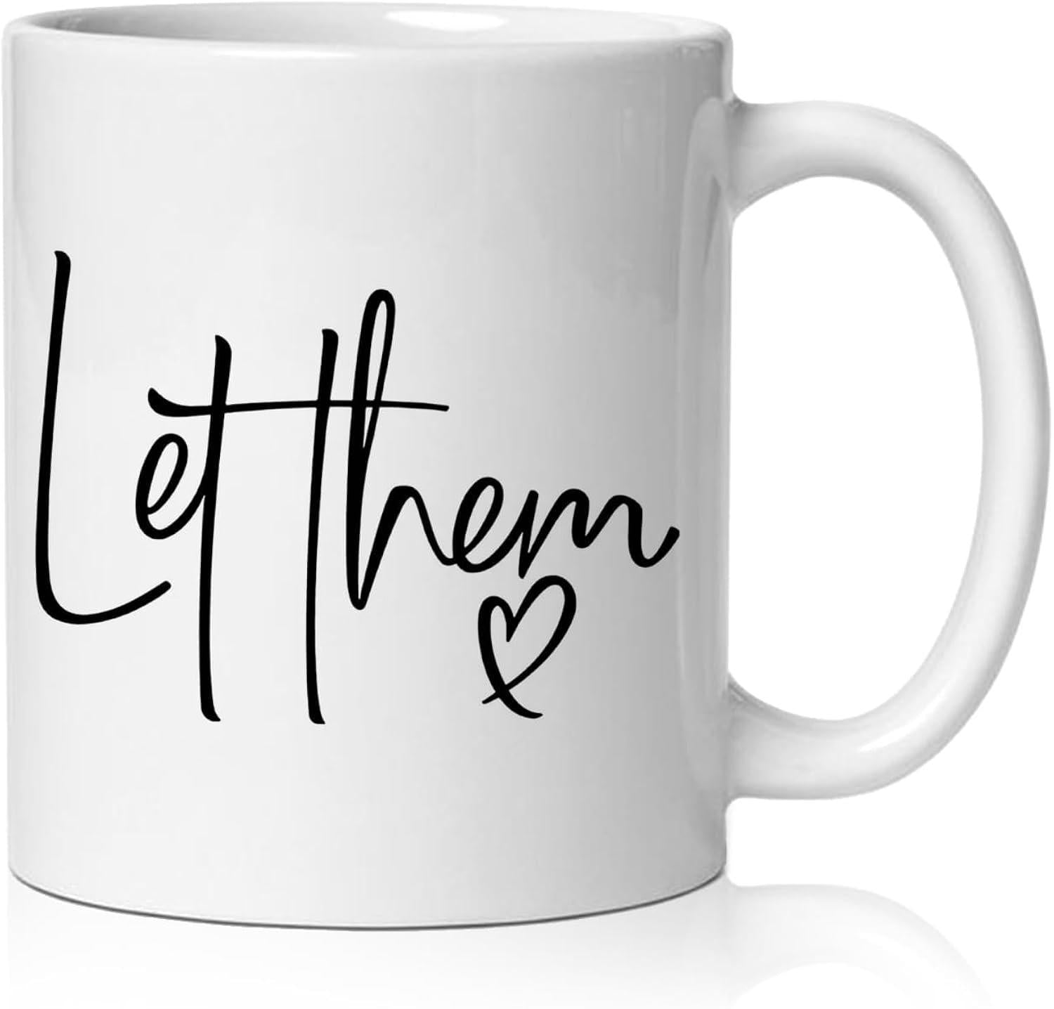 Tailorly White Ceramic 11 oz Mug - Let Them Elegant Minimalist Black Cursive Hand Drawn Style With Small Delicate Heart