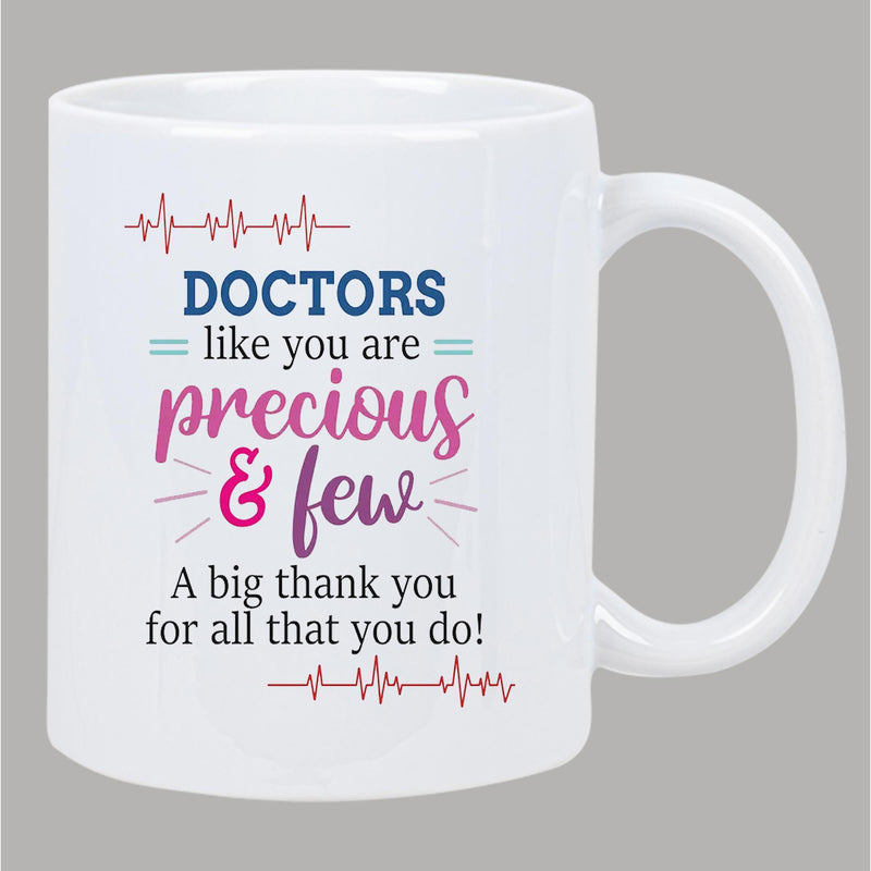 Tailorly White Ceramic 11 oz Mug - Doctors Like You Are Precious And Few A Big Thank You For All That You Do Simple Heartbeat Pulse Lines Arranged With