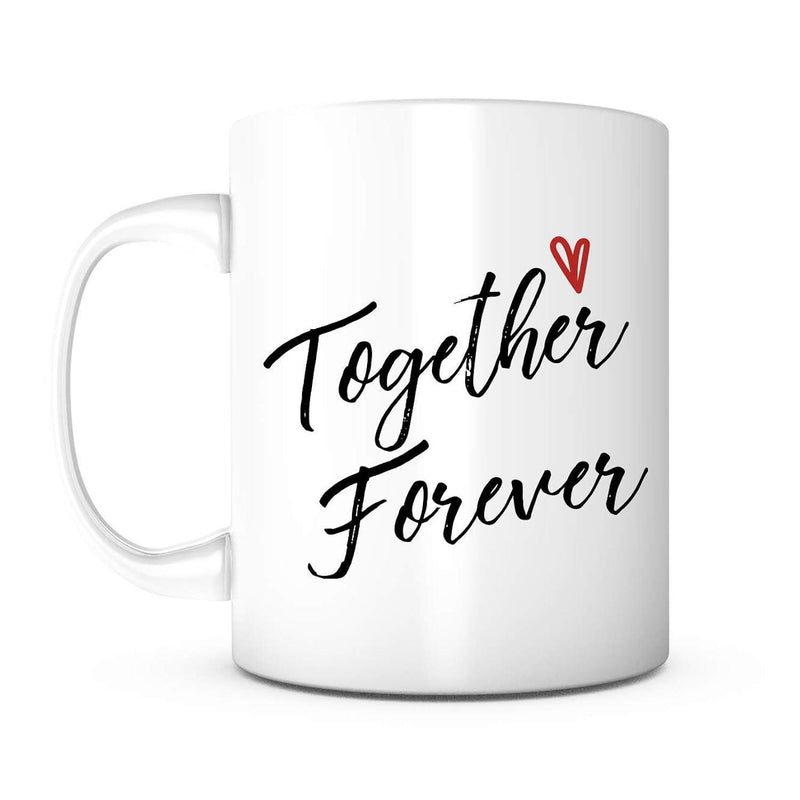 Tailorly White Ceramic 11 oz Mug - Together Forever Minimalist Cursive Script With A Small Red Heart Symbol On A Ceramic Mug