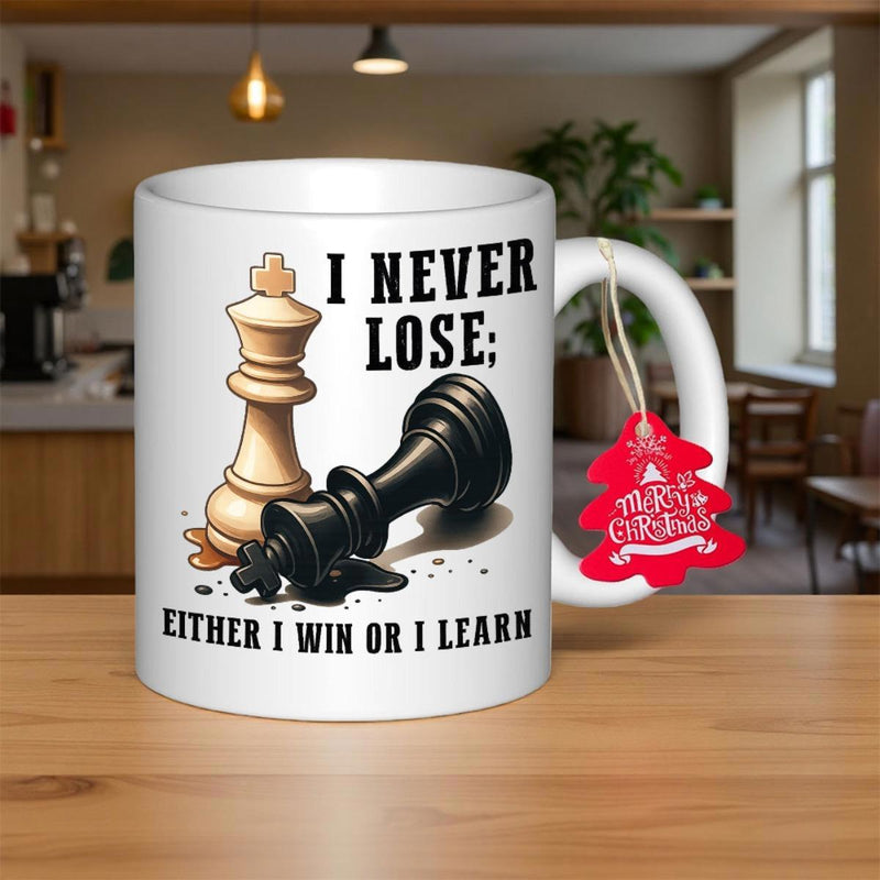 Tailorly White Ceramic 11 oz Mug - I Never Lose Either I Win Or I Learn Classic White King Standing Firmly Over A Fallen Matted Black Piece
