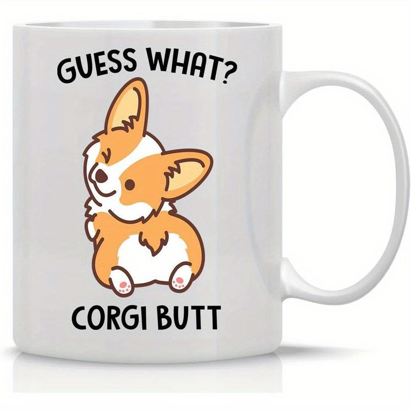 Tailorly White Ceramic 11 oz Mug - Guess What Corgi Butt Cute Cartoon Puppy Looking Back Showing Its Fluffy Tail And Paws Corgi