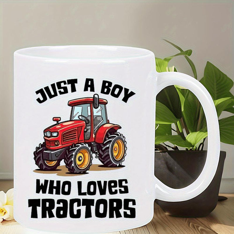 Tailorly White Ceramic 11 oz Mug - Just A Boy Who Loves Tractors Strong Red Farm Machine Moving Across Countryside Field With Large Wheels Tractor