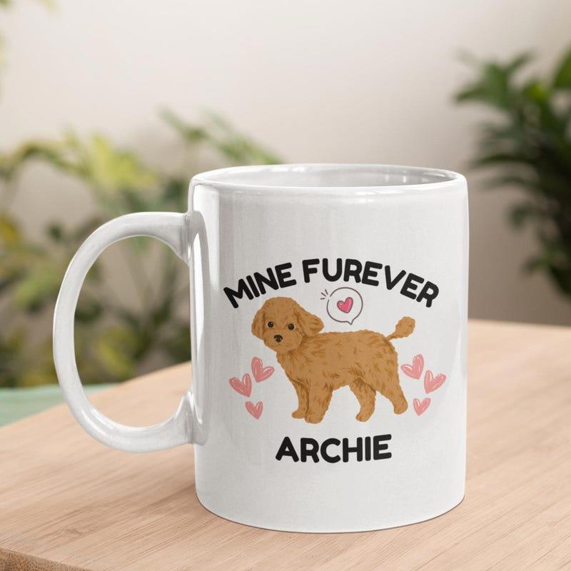 Tailorly White Ceramic 11 oz Mug - Mine Furever Archie Cute Brown Fluffy Puppy Surrounded By Pink Hearts And Thinking Bubble Poodle