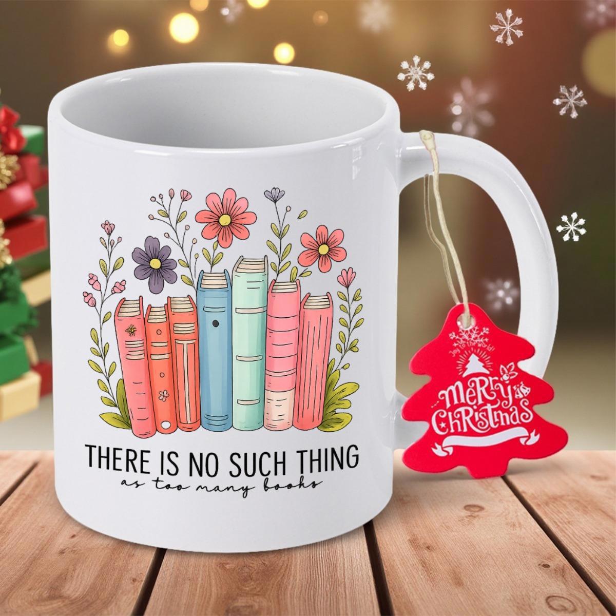 Tailorly White Ceramic 11 oz Mug - There Is No Such Thing As Too Many Books Colorful Spines Of Books Blooming With Hand Drawn Floral Petals Mug