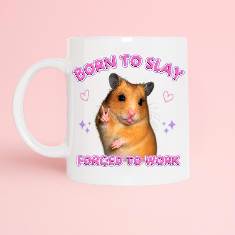 Tailorly White Ceramic 11 oz Mug - Born To Slay Forced To Work Cute Golden Animal Showing Peace Sign With Small Pink Hearts Hamster