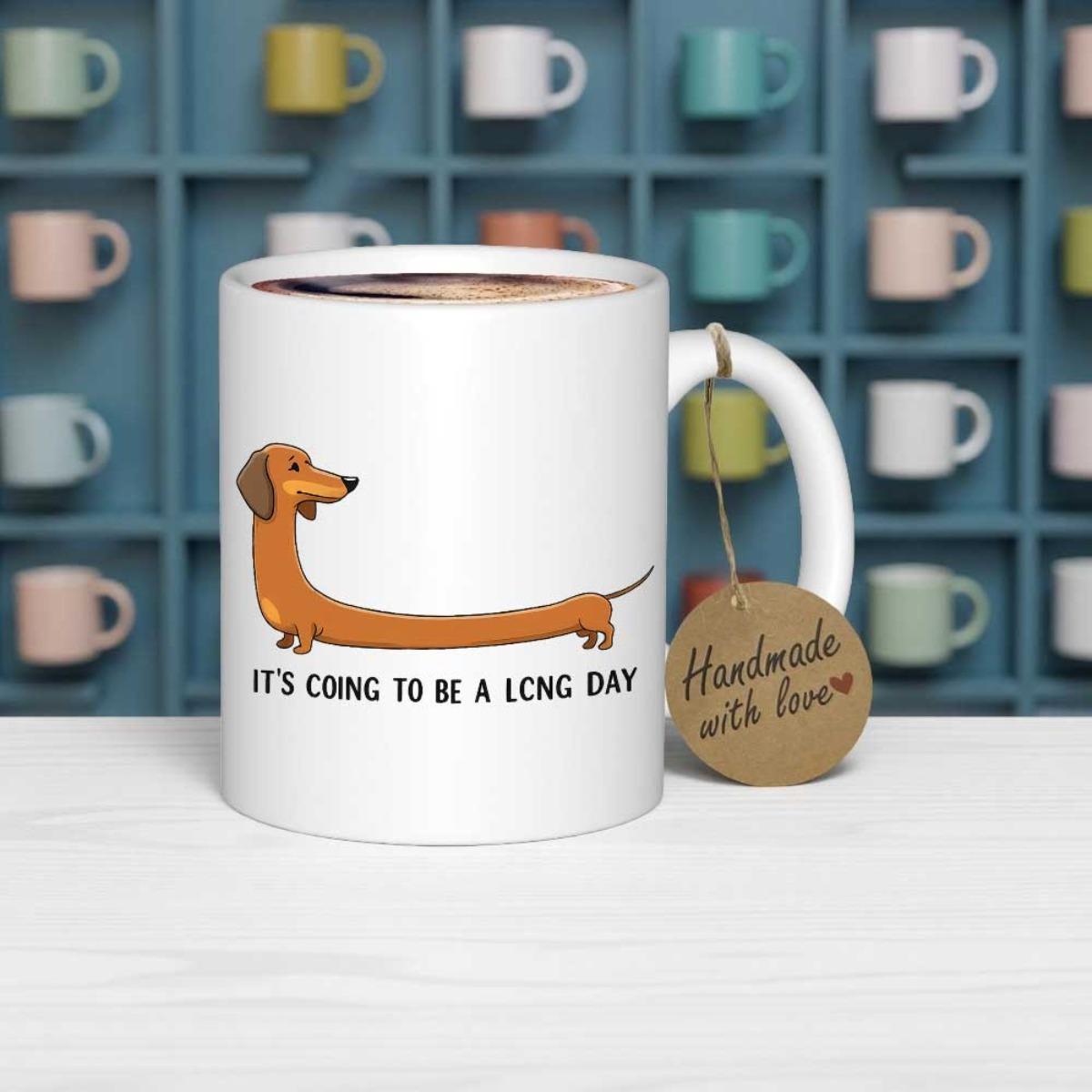 Tailorly White Ceramic 11 oz Mug - It's Going To Be A Long Day Minimalist Cartoon Drawing Featuring An Exaggeratedly Long Brown Sausage Dog Dachshund