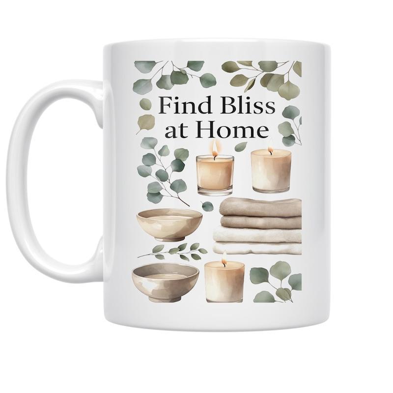 Tailorly White Ceramic 11 oz Mug - Find Bliss At Home Soothing Eucalyptus Leaves With Candles And Relaxing Spa Arrangement
