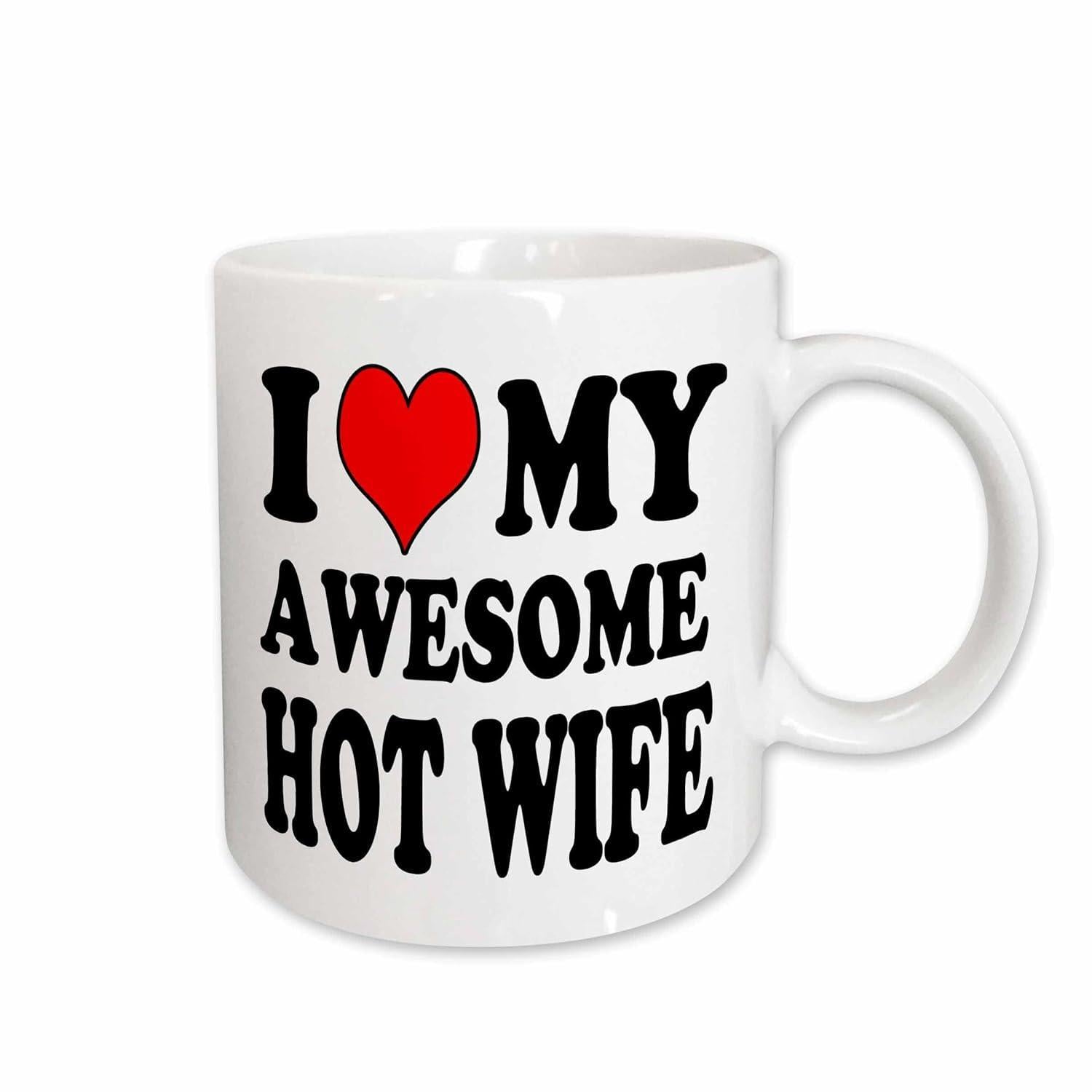 Tailorly White Ceramic 11 oz Mug - I My Awesome Hot Wife Bold Black Typography Centered With A Vibrant Red Heart Mug