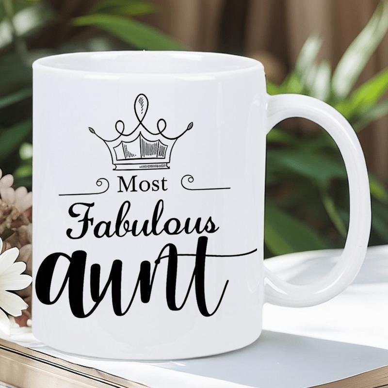 Tailorly White Ceramic 11 oz Mug - Most Fabulous Aunt Elegant Hand Drawn Minimalist Line Art Tiara Icon Symbol Decorating Crown