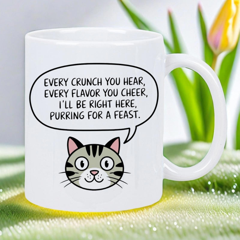 Tailorly White Ceramic 11 oz Mug - Every Crunch You Hear Every Flavor You Cheer Ill Be Right Here Purring For A Feast Adorable Smiling Cartoon Striped Tabby Head