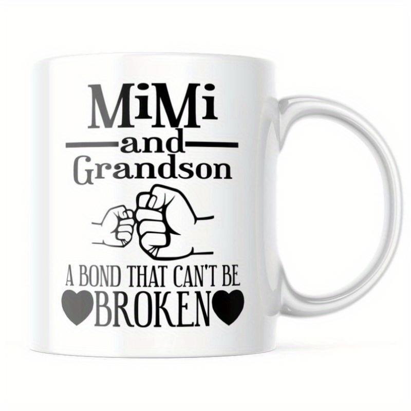 Tailorly White Ceramic 11 oz Mug - MiMi And Grandson A Bond That Can't Be Broken Sentimental Connection Between Two Generations Within Two Hearts Fist Bump