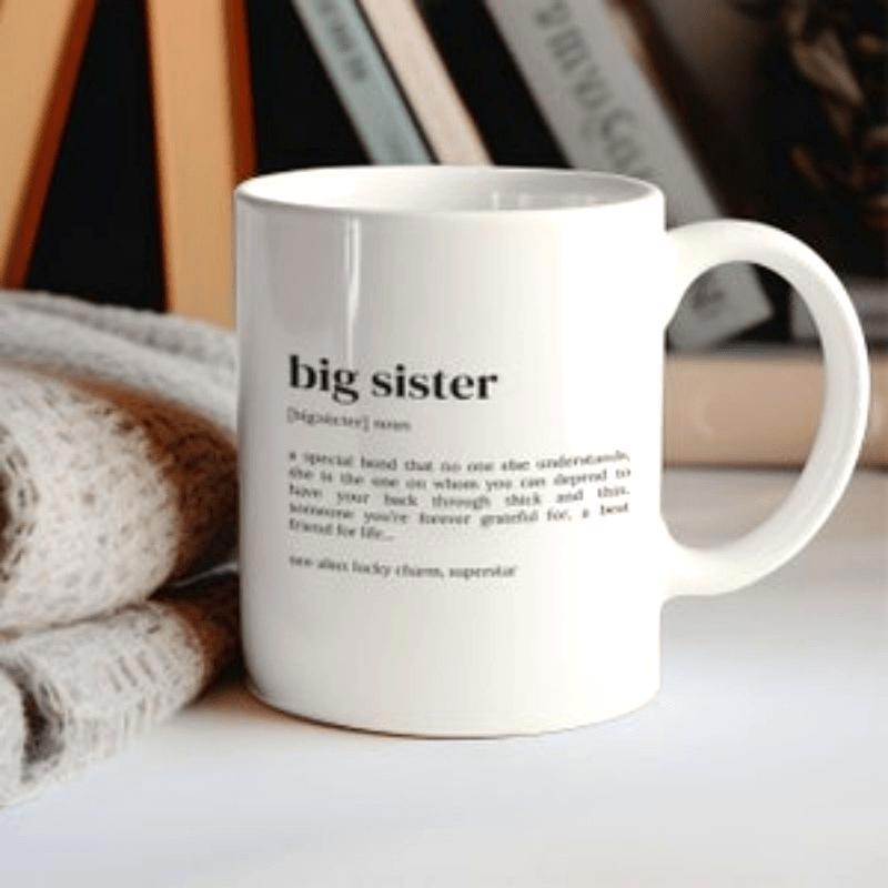 Tailorly White Ceramic 11 oz Mug - Big Sister Minimalist Clean With Bold Black Dictionary Style Text Mug