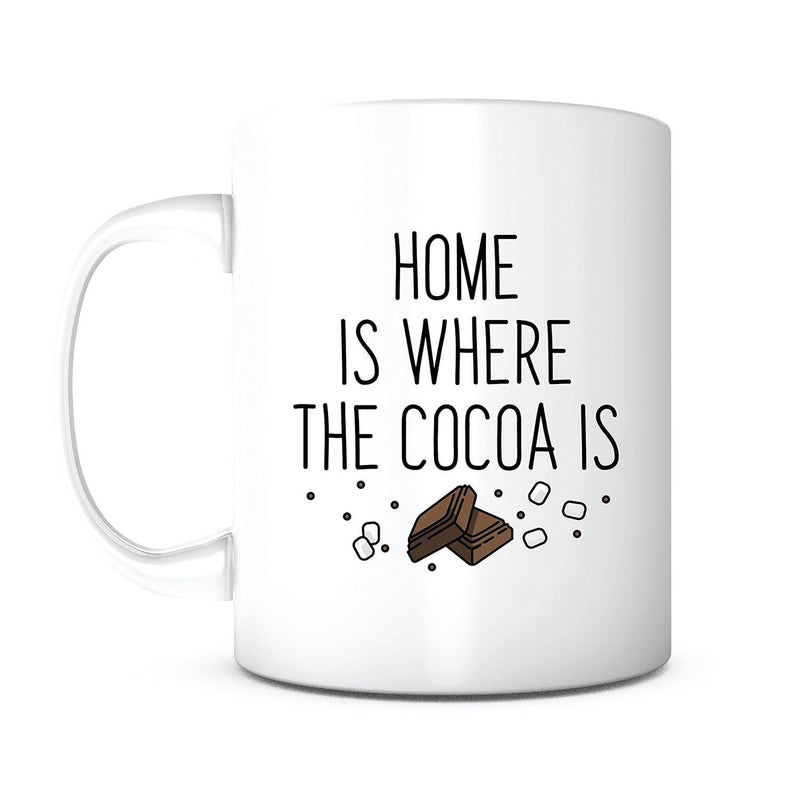 Tailorly White Ceramic 11 oz Mug - Home Is Where The Cocoa Is Two Dark Chocolate Pieces Surrounded By Sweet White Tiny Marshmallows Cocoa
