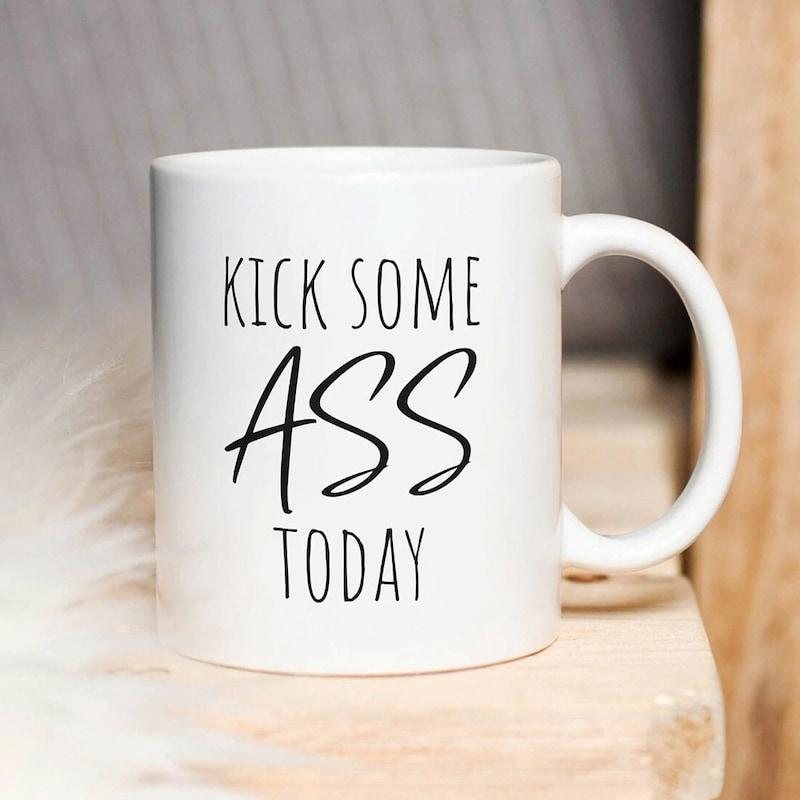 Tailorly White Ceramic 11 oz Mug - Kick Some Ass Today Minimalist Featuring Bold Black Handwritten Typography Mug