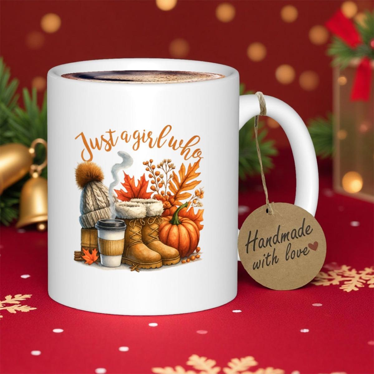 Tailorly White Ceramic 11 oz Mug - Just A Girl Who Handmade With Love Vibrant Autumn Leaves With Cozy Winter Boots And Festive Orange Pumpkin