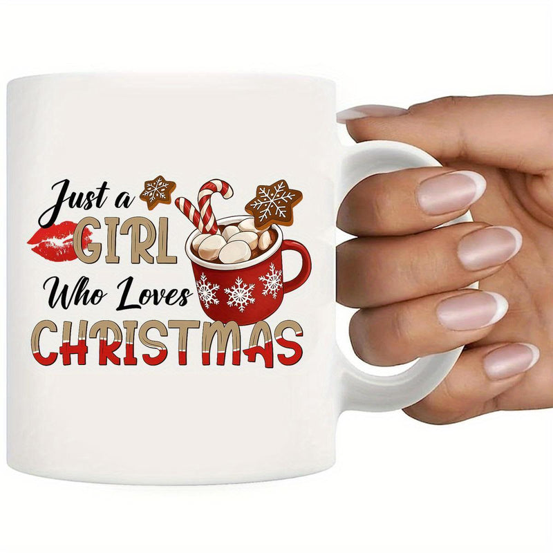 Tailorly White Ceramic 11 oz Mug - Just A Girl Who Loves Christmas Festive Red Ceramic Cup Filled With Sweet Marshmallows And Cocoa Mug