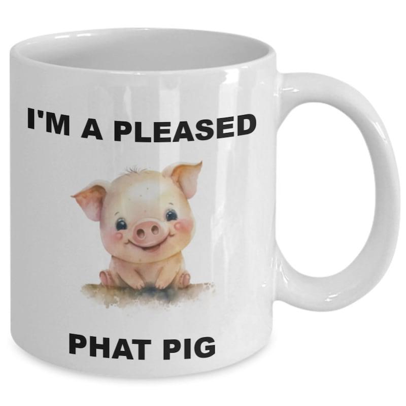 Tailorly White Ceramic 11 oz Mug - Im A Pleased Phat Pig Adorable Smiling Pink Piglet Sitting Behind A Grassy Mound Pig