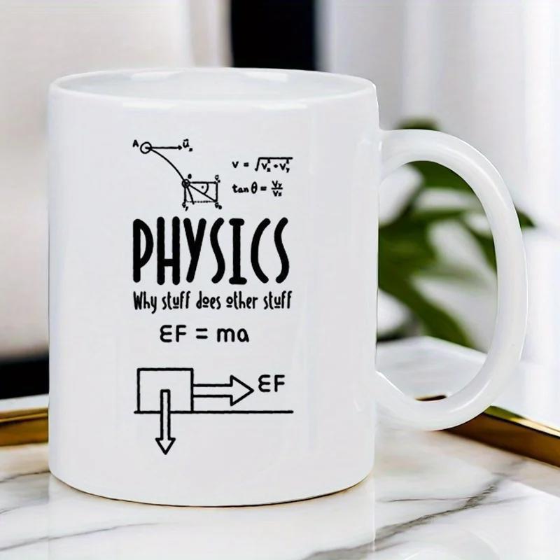Tailorly White Ceramic 11 oz Mug - Physics Why Stuff Does Other Stuff Scientific Formulas And Mechanical Diagrams Featuring Standard Educational Symbols Mug