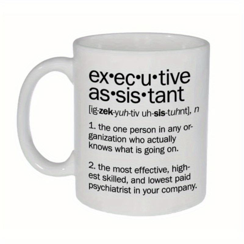 Tailorly White Ceramic 11 oz Mug - Executive Assistant Sleek Black Typography With Modern Dictionary Definition Style Aesthetic Mug