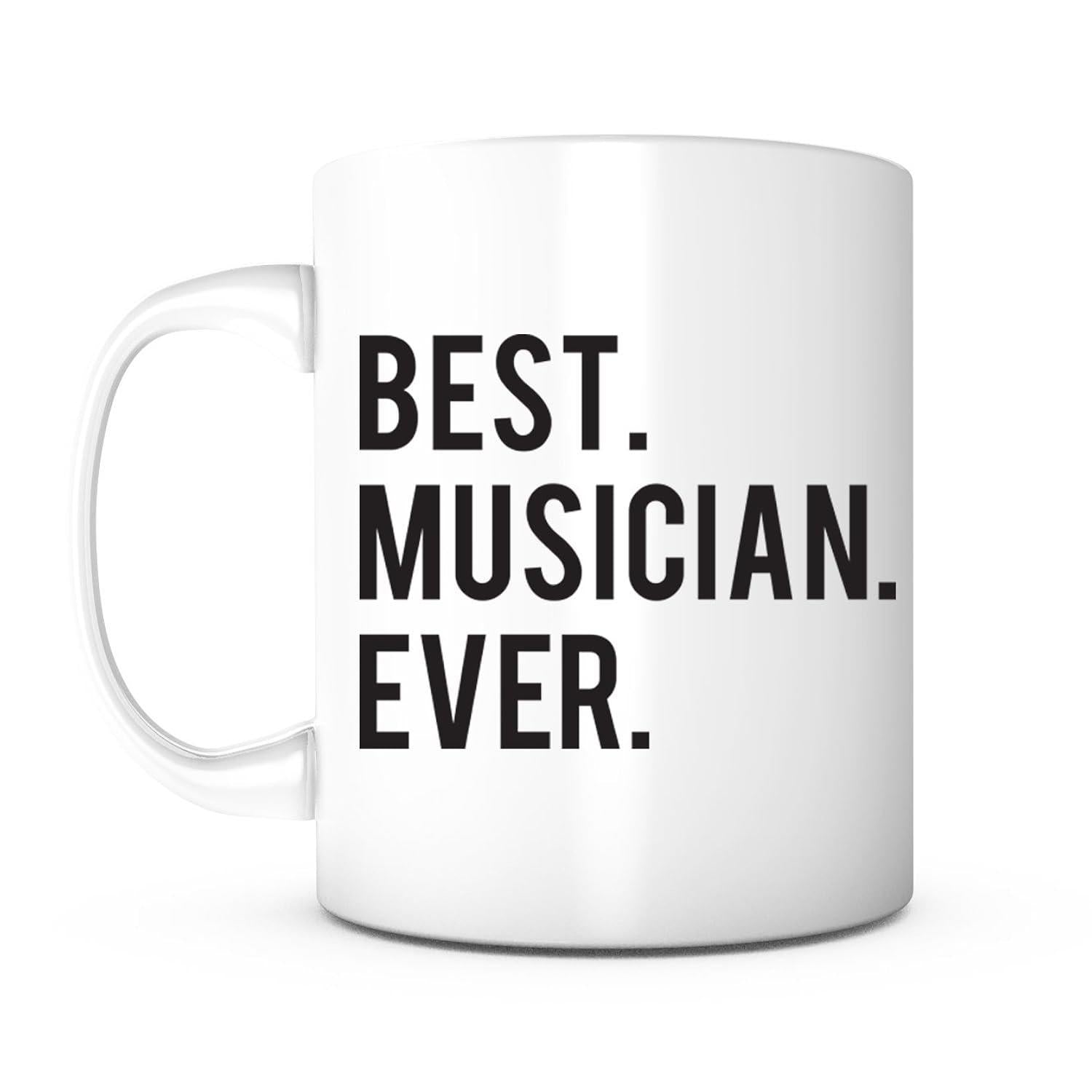 Tailorly White Ceramic 11 oz Mug - Best Musician Ever Clean Minimalist White Ceramic Vessel With Bold Black Block Lettering Mug