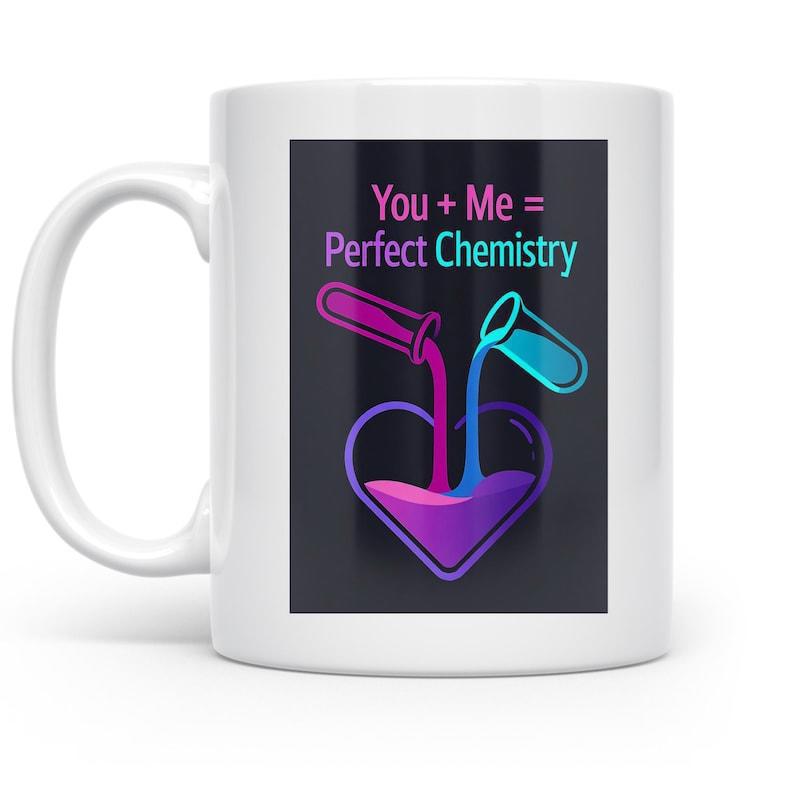 Tailorly White Ceramic 11 oz Mug - You Me Perfect Chemistry Glowing Neon Test Tubes Pouring Colorful Liquid Into A Beaker Heart