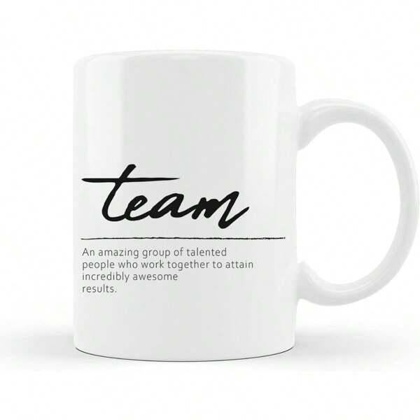 Tailorly White Ceramic 11 oz Mug - Team An Amazing Group Of Talented People Minimalist White Surface Featuring Elegant Black Script And Inspirational Typography