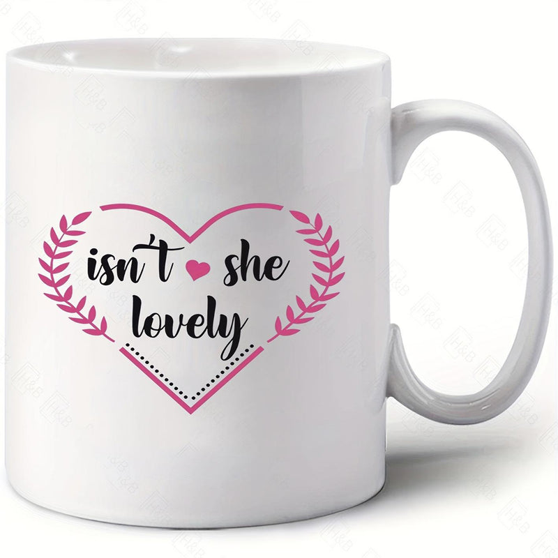 Tailorly White Ceramic 11 oz Mug - Isn't She Lovely Delicate Pink Laurel Wreath Accents Surrounding A Beautiful Heart