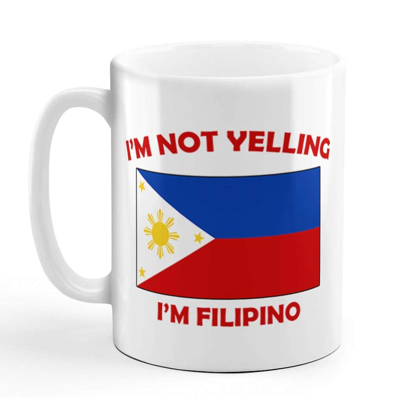 Tailorly White Ceramic 11 oz Mug - Im Not Yelling Im Filipino National Flag With Golden Sun And Radiant Stars Design Flag