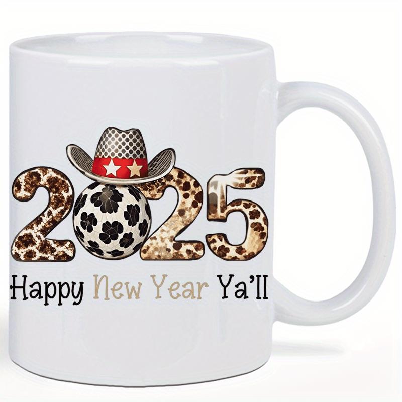 Tailorly White Ceramic 11 oz Mug - Happy New Year Yall 2025 Leopard Print Numbers With Sparkling Disco Ball And Western Cowboy Hat Mug
