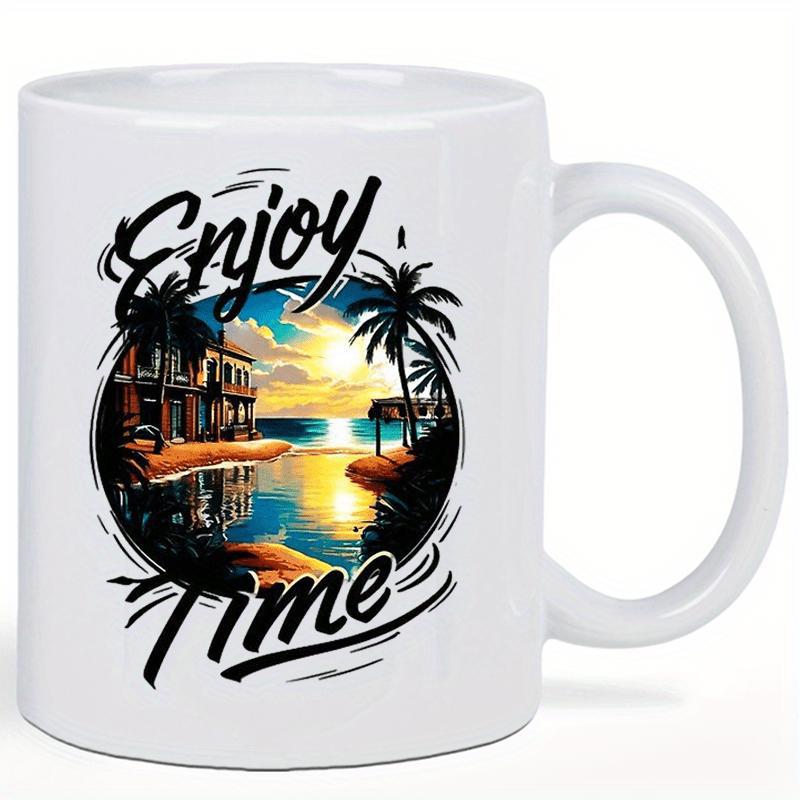 Tailorly White Ceramic 11 oz Mug - Enjoy Time Tropical Sunset Scene With Palm Trees Reflecting On Calm Water Resort