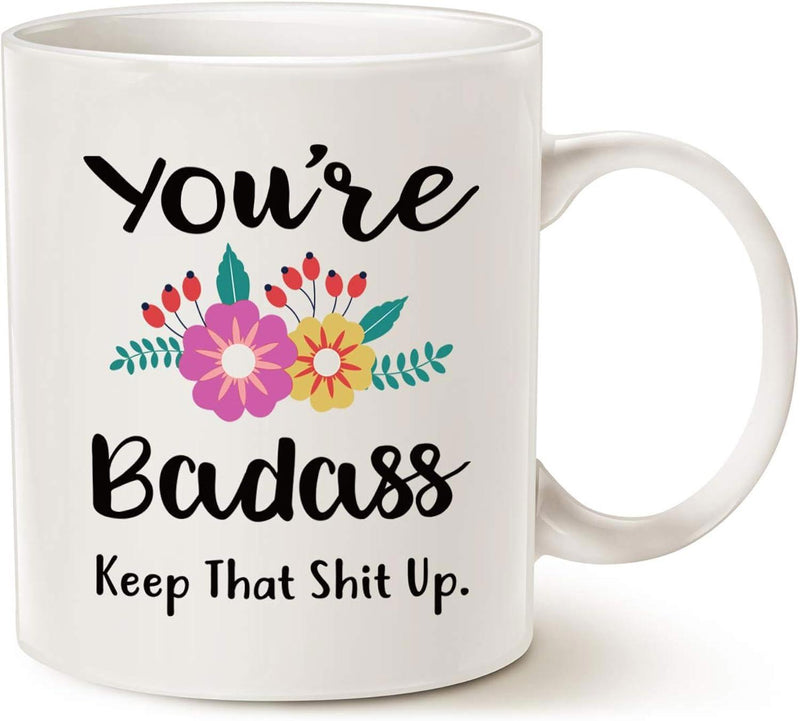 Tailorly White Ceramic 11 oz Mug - Youre Badass Keep That Shit Up Colorful Blooming Petals With Green Leaves And Delicate Red Berries Flower