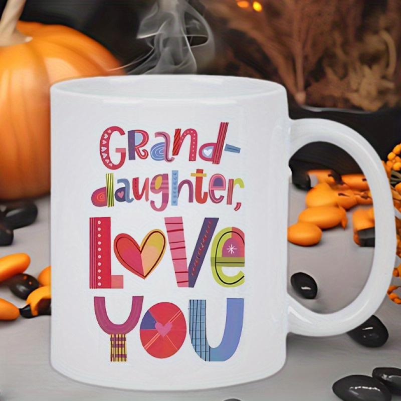 Tailorly White Ceramic 11 oz Mug - Granddaughter Love You Artistic Colorful Decorative Letters Featuring Whimsical Patterns And Heart Mug