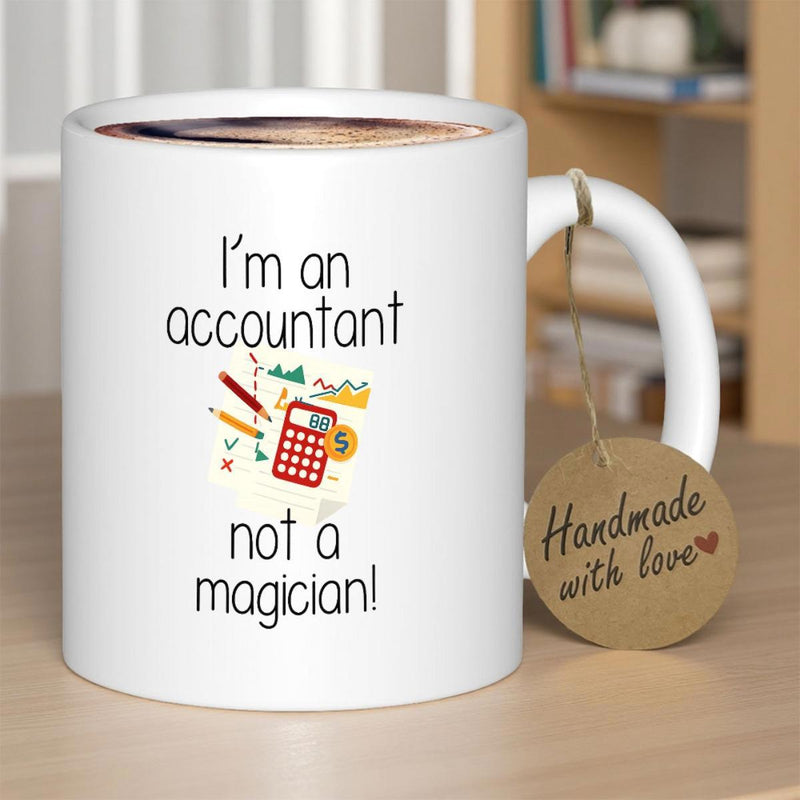 Tailorly White Ceramic 11 oz Mug - I Am An Accountant Not A Magician Professional Office Supplies Accompanying A Classic Red Handheld Digital Calculator