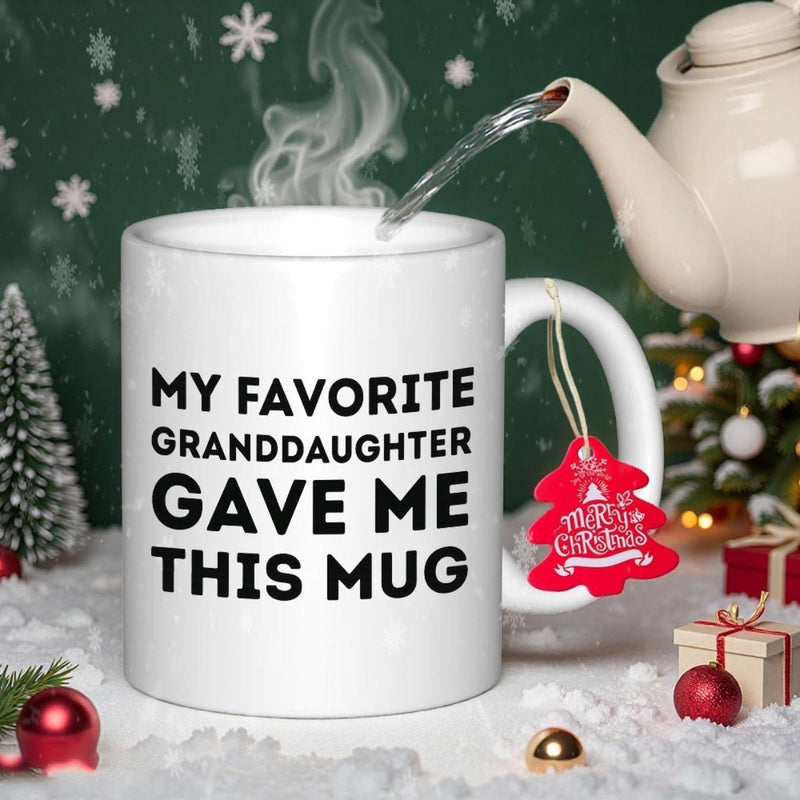 Tailorly White Ceramic 11 oz Mug - My Favorite Granddaughter Gave Me This Mug Festive Christmas Scenery With Warm Winter Holiday Decorations Mug