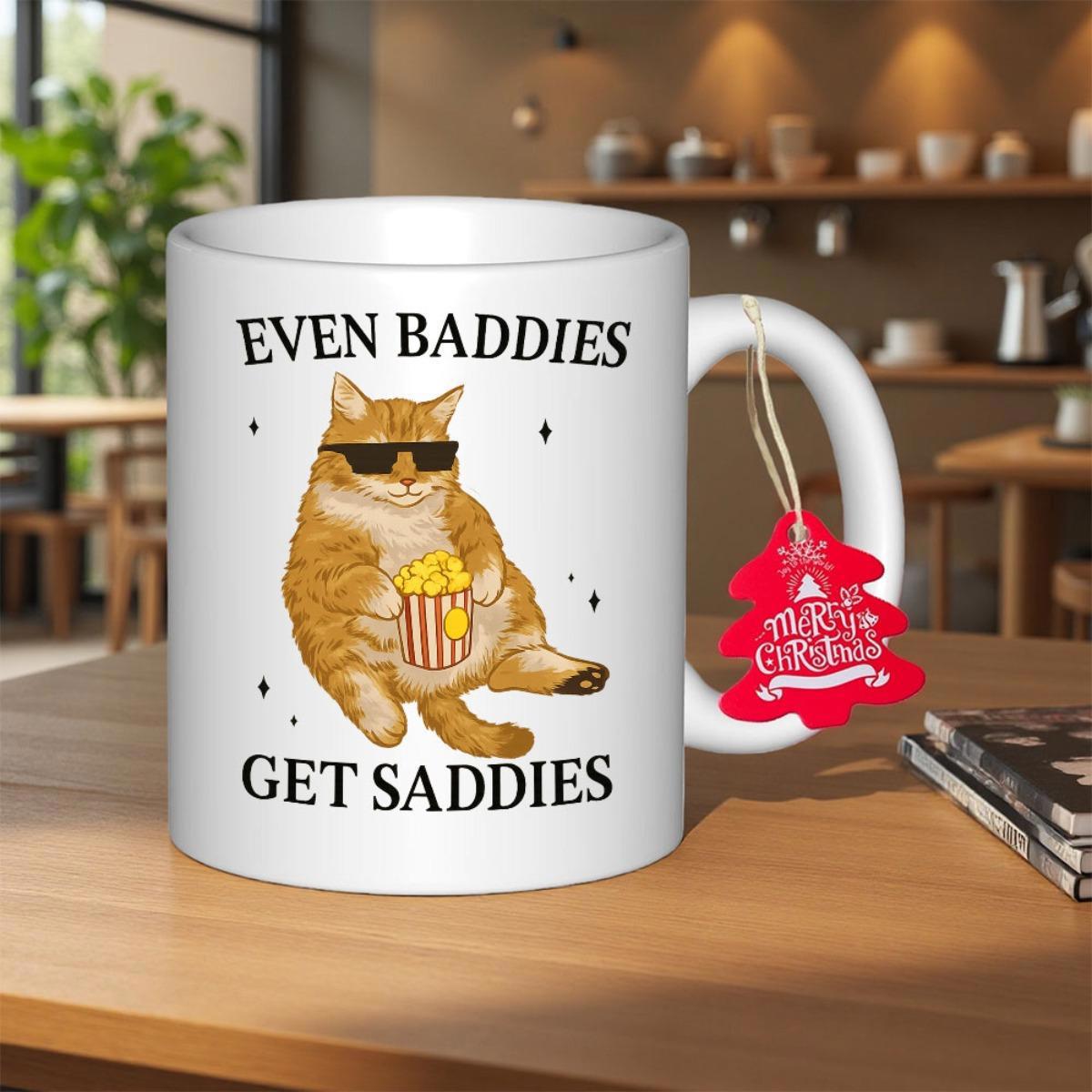 Tailorly White Ceramic 11 oz Mug - Even Baddies Get Saddies Cool Ginger Wearing Dark Sunglasses Holding Striped Popcorn Bucket While Sitting Cat