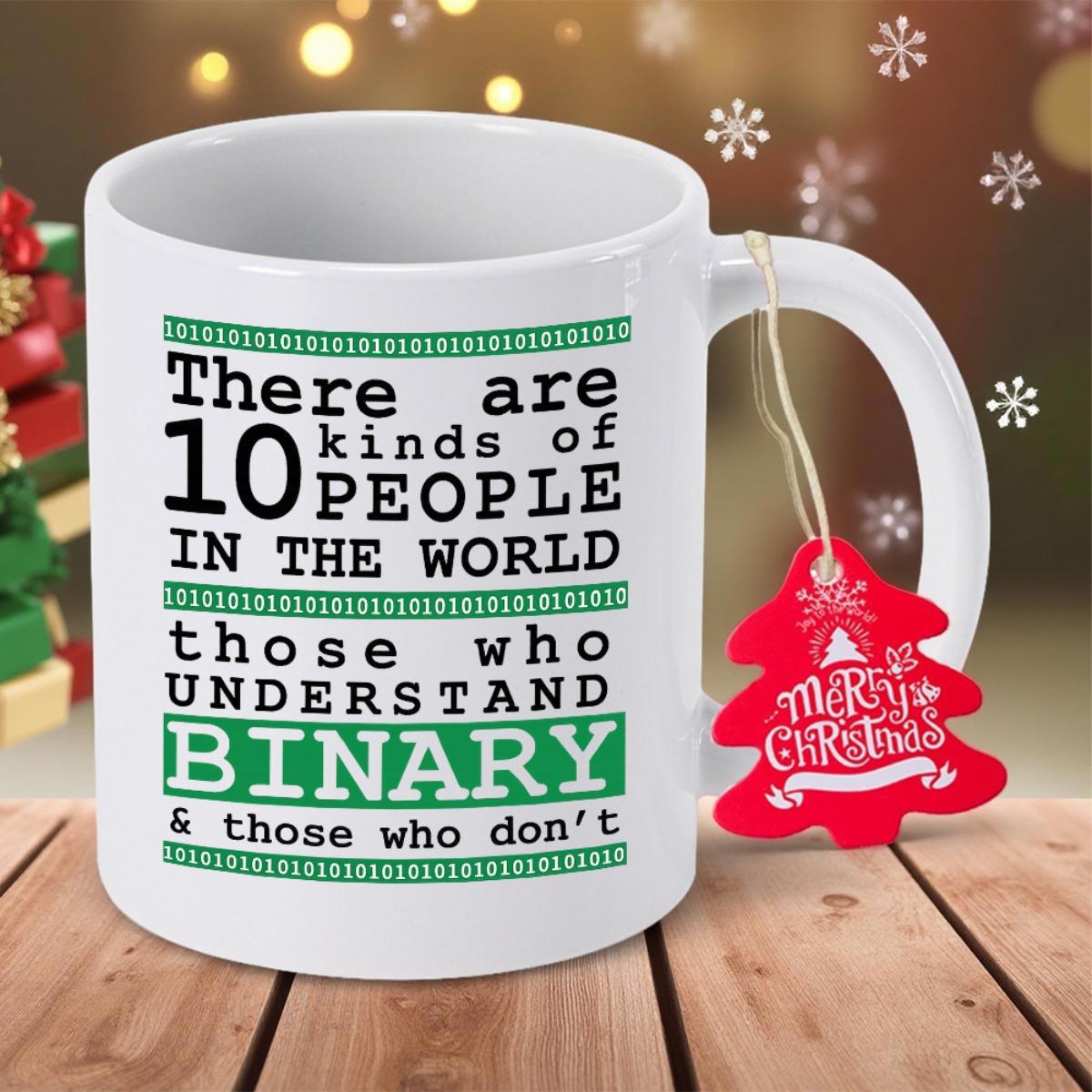 Tailorly White Ceramic 11 oz Mug - There Are 10 Kinds Of People In The World Those Who Understand Binary And Those Who Don't Minimalist Typography Style With Green