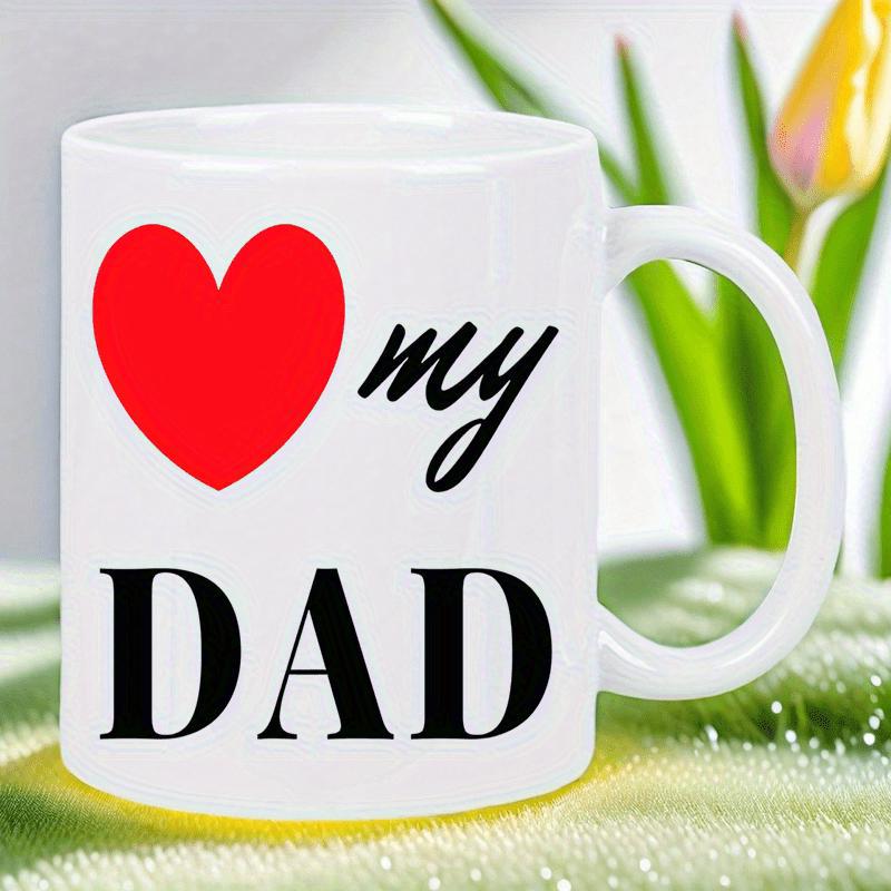 Tailorly White Ceramic 11 oz Mug - My Dad Simple Bold Red Heart Symbol Printed On A Smooth