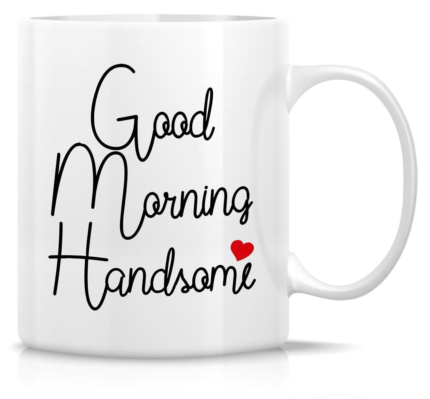 Tailorly White Ceramic 11 oz Mug - Good Morning Handsome Minimalist Red Heart Accentuating Stylish Script Typography On A Ceramic Mug