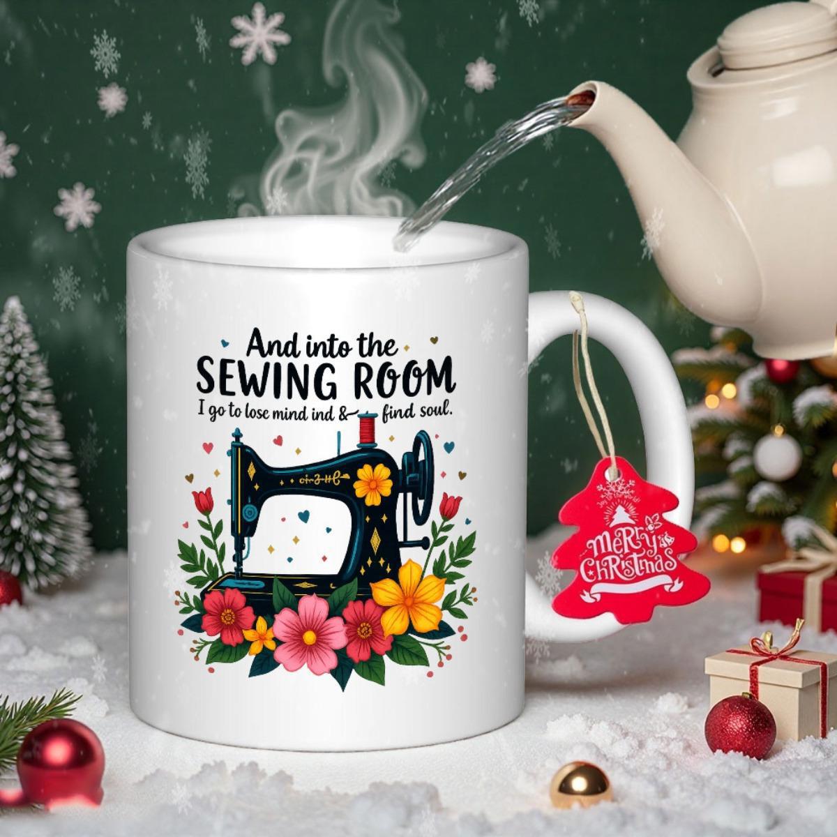 Tailorly White Ceramic 11 oz Mug - And Into The Sewing Room I Go To Lose My Mind And Find My Soul Classic Vintage Black Stitching Tool Among Vibrant Floral Blooms
