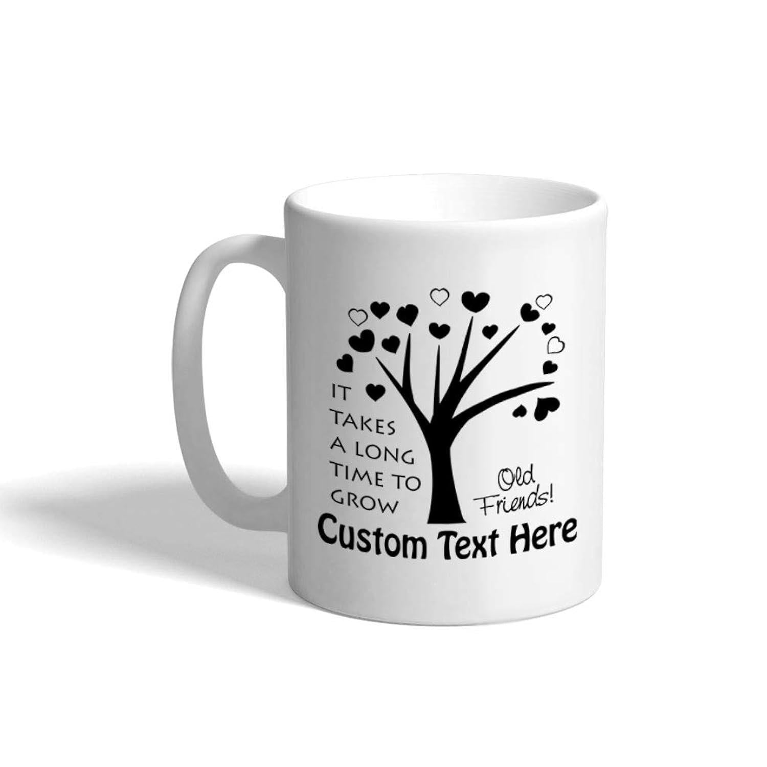 Tailorly White Ceramic 11 oz Mug - It Takes A Long Time To Grow Old Friends Custom Text Here Graceful Black Silhouette With Delicate Heart Shaped Leaves Branching